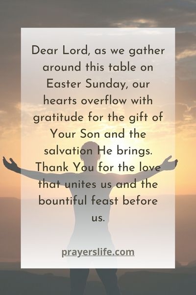 Gratitude Filled Easter Sunday Dinner Prayer