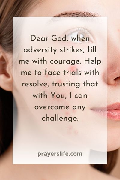 Prayer For Courage To Endure Hardships