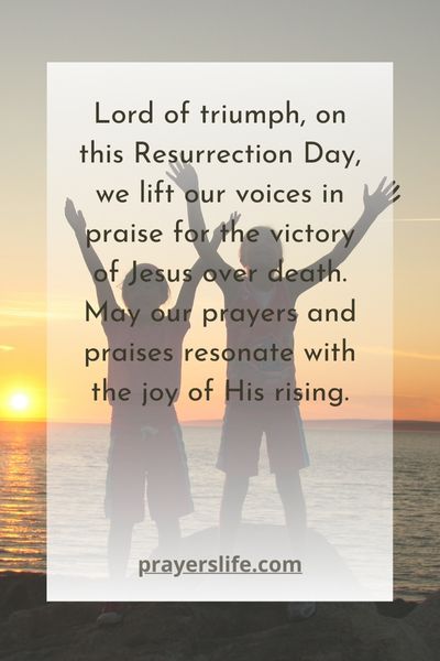 Resurrection Day Prayer And Praise