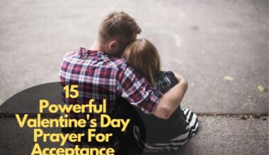 Valentine'S Day Prayer For Acceptance